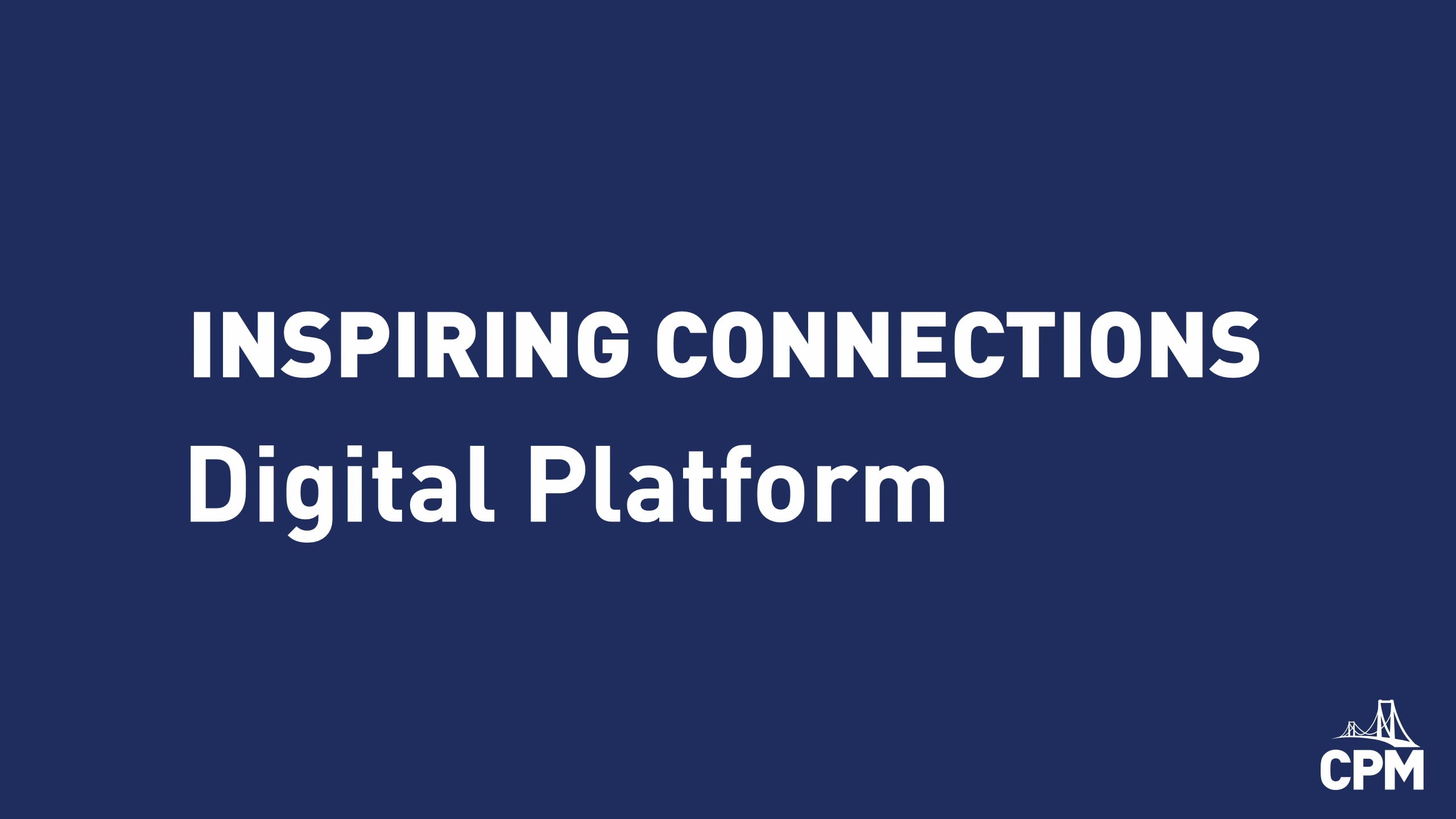 Inspiring Connections Digital Platform